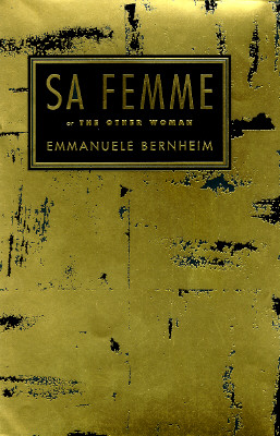 Sa Femme: Or, the Other Woman