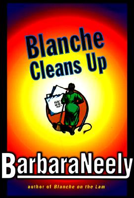 Image for BLANCHE CLEANS UP