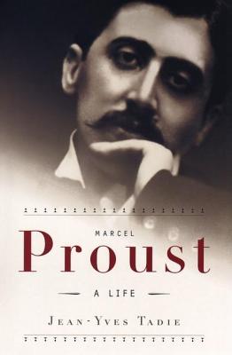 Marcel Proust; A Life