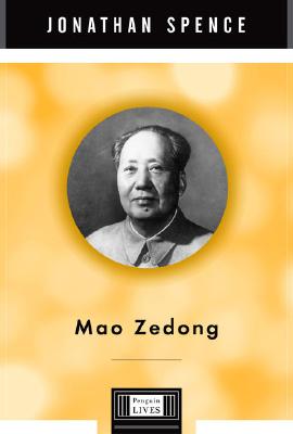 Mao Zedong: A Penguin Life (Penguin Lives)