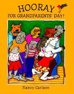 Hooray For Grandparent's Day