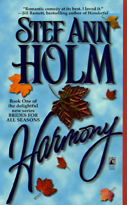 Harmony (A Brides for All Seasons Book)