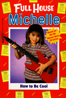 How to Be Cool (Full House: Michelle)