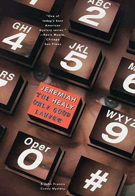 The Only Good Lawyer (John Francis Cuddy Mystery)