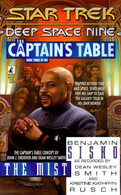 The Mist (Deep Space Nine The Captain's Table #3)