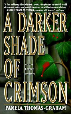 A Darker Shade Of Crimson (Ivy League Mysteries)