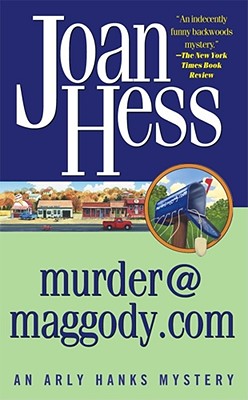 murdermaggody.com: An Arly Hanks Mystery (Arly Hanks Mysteries)