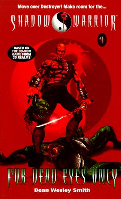 For Dead Eyes Only (Shadow Warrior, No 1)