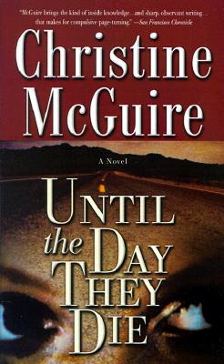 Until The Day They Die