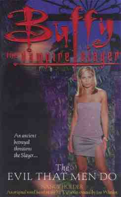 Image for The Evil That Men Do (Buffy the Vampire Slayer) The Evil That Men Do (Buffy the Vampire Slayer)