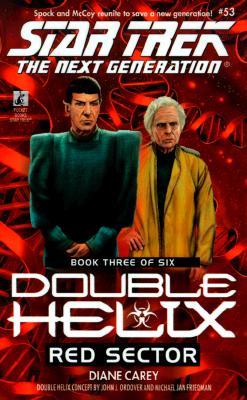 Red Sector (Star Trek The Next Generation: Double Helix, Book 3)