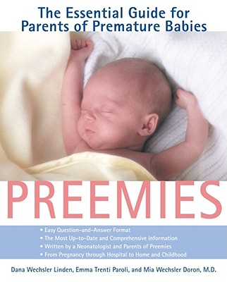Image for Preemies: The Essential Guide for Parents of Premature Babies