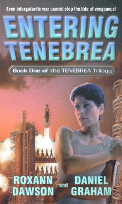 Entering Tenebrea (Tenebrea Trilogy #1)