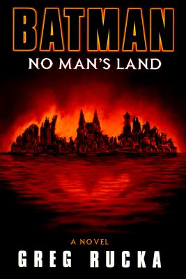 Batman: No Man's Land