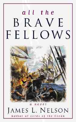 All the Brave Fellows (Isaac Biddlecomb)