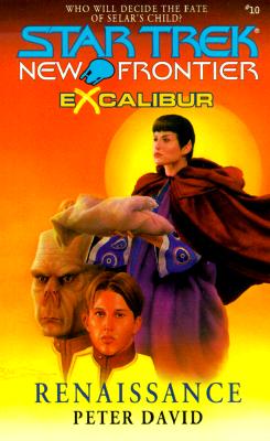 Image for Renaissance (Star Trek New Frontier: Excalibur, Book 10)