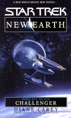 Challenger (Star Trek, New Earth, Book 6)