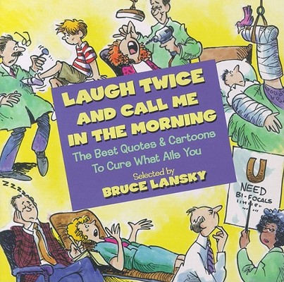 Image for Laugh Twice and Call Me In the Morning