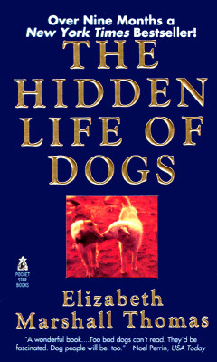 The HIDDEN LIFE OF DOGS