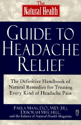 The NATURAL HEALTH GUIDE TO HEADACHE RELIEF
