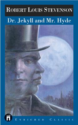 Dr. Jekyll and Mr. Hyde (Enriched Classics Series)