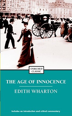 The Age of Innocence (Enriched Classics)