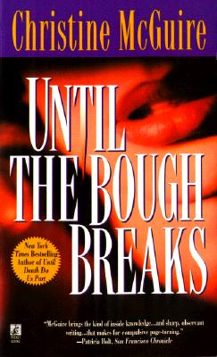 Until the Bough Breaks