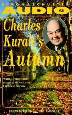 Charles Kuralt's Autumn Kuralt, Charles