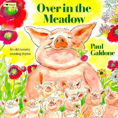 Over in the Meadow: An Old Nursery Counting Rhyme