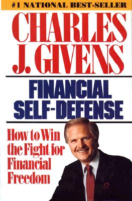 Financial Self-Defense: How to Win the Fight for Financial Freedom