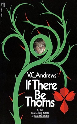 If There Be Thorns