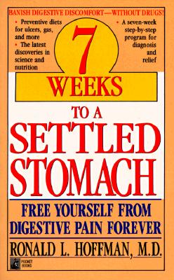 Image for 7 Weeks to a Settled Stomach
