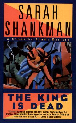 Image for The King is Dead: A Samantha Adams Mystery