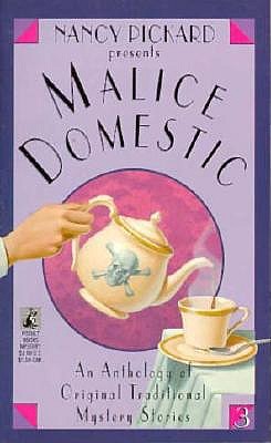 Malice Domestic, Vol. 3: An Anthology of original traditional mystery stories