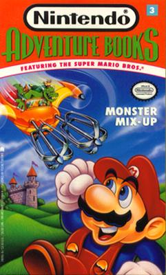 Monster Mix-Up (Featuring the Super Mario Bros.) (Nintendo Books 3): Monster Mix-Up (Featuring the Super Mario Bros.)