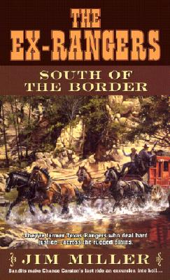 The Ex-Rangers: South of the Border (Ex-Rangers)