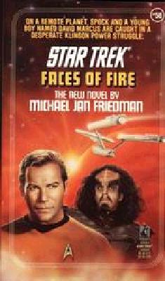 Faces of Fire (Star Trek, Book 58)