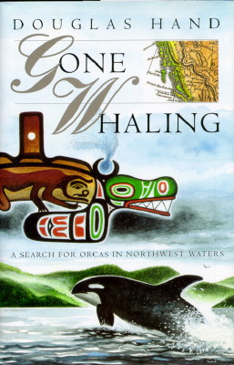 Gone Whaling A Search For Orcas In Northwest Waters
