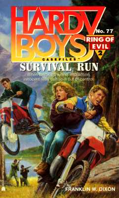 Survival Run (Ring of Evil #2) (Hardy Boys Casefiles, Case 77)
