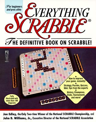 Everything Scrabble: Official National Scrabble Association a-to-Z