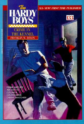 Image for Crime in the Kennel (The Hardy Boys #133)