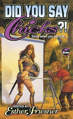 Did You Say Chicks