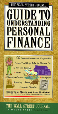 The Wall Street Journal Guide to Understanding Personal Finance