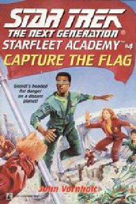 Image for Capture the Flag: A NOVEL (Star Trek the Next Generation)