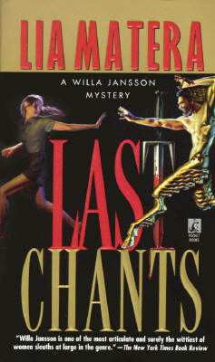 Last Chants (Willa Jansson Mystery)