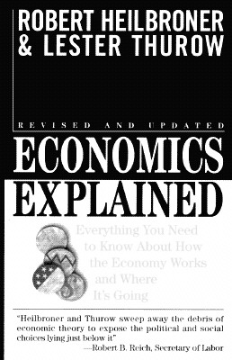 Economics Explained; Economics Explained