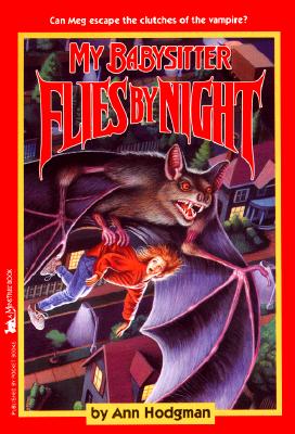Image for My Babysitter Flies by Night (My Babysitter is a Vampire) My Babysitter Flies by Night (My Babysitter is a Vampire)