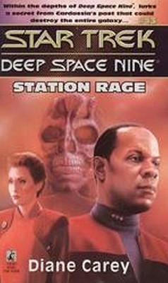 Station Rage (Star Trek Deep Space Nine, No 13)