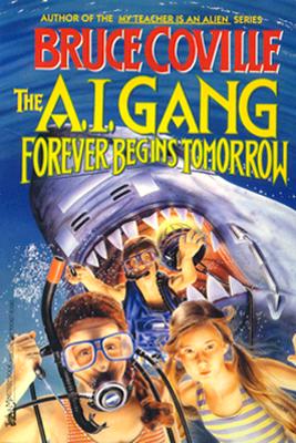 FOREVER BEGINS TOMMORROW (AI GANG 3)