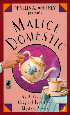 Malice Domestic 5: An Anthology of original traditional mystery stories